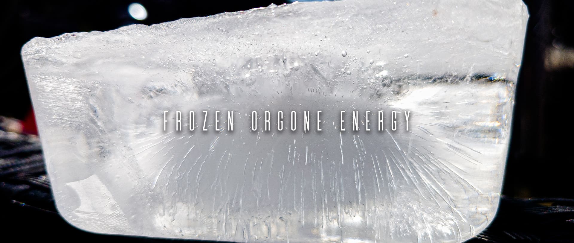Frozen orgone energy
